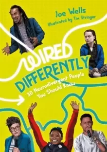 Image of Wired Differently - 30 Neurodivergent People You Should Know