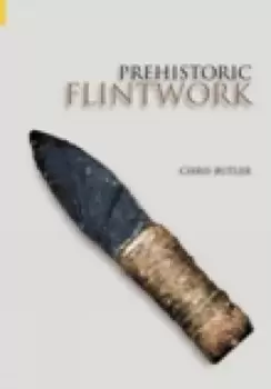Image of Prehistoric flintwork by Chris Butler