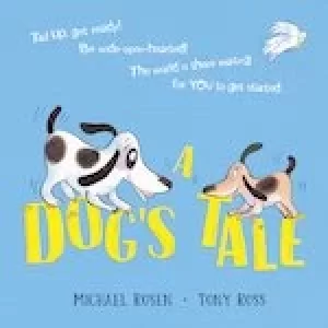 Image of A Dog's Tale: Life Lessons for a Pup