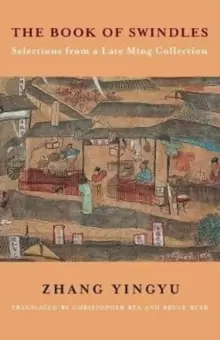 Image of The Book of Swindles : Selections from a Late Ming Collection