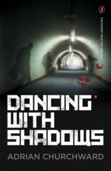 Image of Dancing with Shadows by Adrian Churchward Book