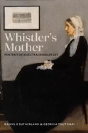 Image of whistlers mother portrait of an extraordinary life