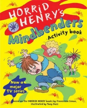 Image of Horrid Henrys Mindbenders by Francesca Simon Paperback