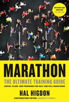 Image of Marathon : The Ultimate Training Guide: Advice, Plans, and Programs for Half and Full Marathons