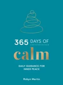 Image of 365 Days of Calm : Daily Guidance for Inner Peace