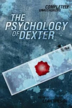 Image of The Psychology of Dexter by Bella Depaulo Paperback
