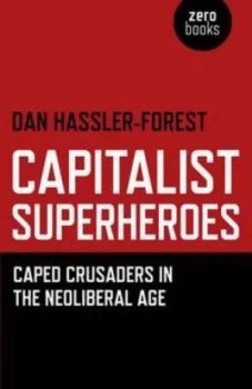Image of Capitalist Superheroes by Dan Hassler-Forest Book