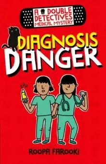 Image of A Double Detectives Medical Mystery: Diagnosis Danger