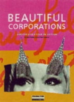Image of Beautiful Corporations by Paul. Dickinson Hardback