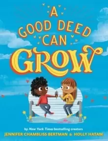 Image of A Good Deed Can Grow