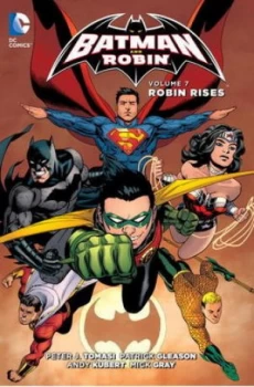Image of Batman and Robin. Volume 7 Robin Rises by Peter J. Tomasi Book