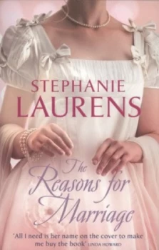 Image of The Reasons for Marriage by Stephanie Laurens Paperback
