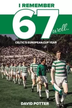 Image of I remember 67 well by David Potter