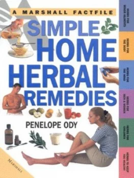 Image of Simple Home Herbal Remedies by Penelope Ody Hardback