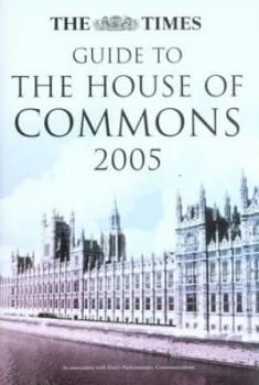 Image of The Times Guide to the House of Commons by Tim Hames Hardback