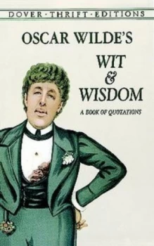 Image of Oscar Wildes Wit and Wisdom by Oscar Wilde Book