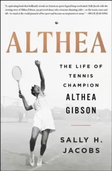 Image of Althea : The Life of Tennis Champion Althea Gibson