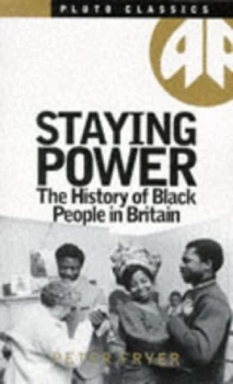 Image of Staying Power by Peter Fryer Paperback