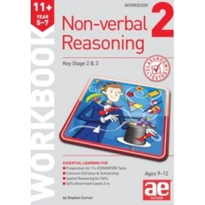 image of 11+ Non-Verbal Reasoning Year 5-7 Workbook 2 : Including Multiple Choice Test Technique