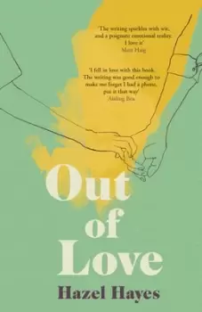 Image of Out of love by Hazel Hayes