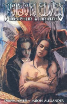 Image of Poison Elves Lusiphur and Lirilith by Drew Hayes Paperback