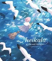 Image of The Art of Heikala : Works and thoughts