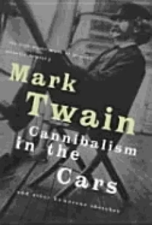 Image of cannibalism in the cars and other humorous sketches