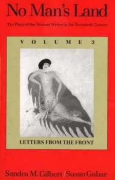 Image of No Mans Land Vol. 3 Letters from the Front by Sandra M. Gilbert Paperback