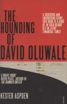 Image of The hounding of David Oluwale by Kester Aspden