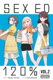 Image of Sex Ed 120%, Vol. 2