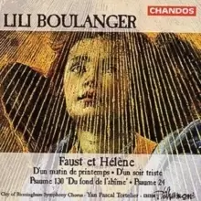 image of Lili Boulanger: Faust Et Helene