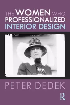 Image of The Women Who Professionalized Interior Design