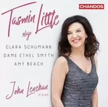 image of Tasmin Little Plays Clara Schumann/Dame Ethel Smyth/Amy Beach