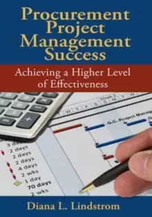 Image of Procurement Project Management Success : Achieving a Higher Level of Effectiveness