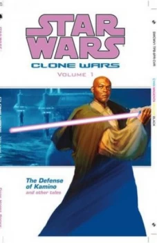 Image of Star Wars Clone Wars Volume 1 Defense of Kamino by Jan Duursema Paperback