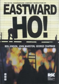 Image of Eastward Ho by Ben Jonson Book