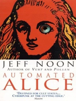Image of Automated Alice by Jeff Noon Paperback
