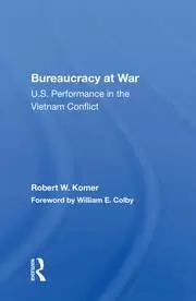 Image of Bureaucracy At War U.s. Performance In The Vietnam Conflict