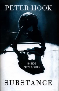 Image of Substance by Peter Hook Hardback