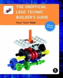 Image of The Unofficial Lego Technic Builder's Guide, 2e