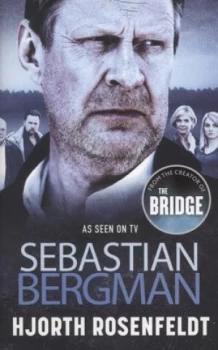 Image of Sebastian Bergman by Hjorth Rosenfeldt Paperback
