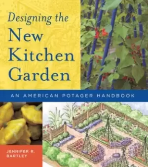 Image of Designing the new kitchen garden by Jennifer R Bartley