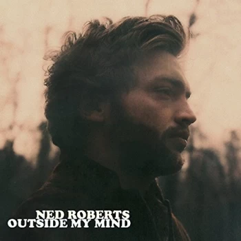 Image of Ned Roberts - Outside My Mind CD