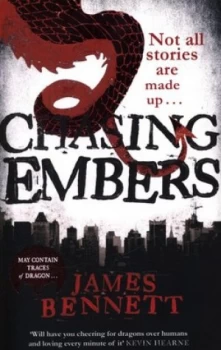 Image of Chasing Embers by James Bennett Paperback
