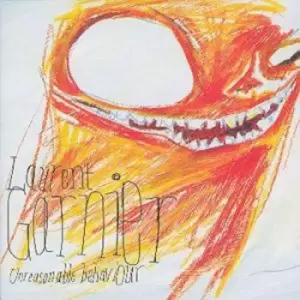 Image of Unreasonable Behaviour by Laurent Garnier CD Album