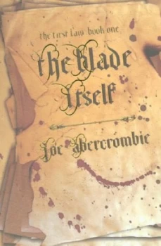 Image of The Blade Itself by Joe Abercrombie Paperback