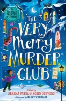 Image of The very merry murder club - Serena Patel - Paperback - Used