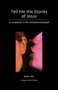 Image of Tell me the stories of Jesus by Janet Lees