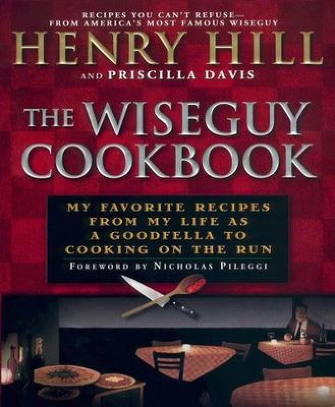 Image of The Wiseguy Cookbook by Henry Hill Paperback