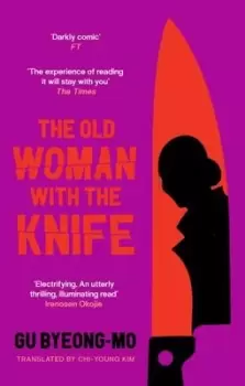 Image of The old woman with the knife - Pyong-mo Ku - Paperback - Used
